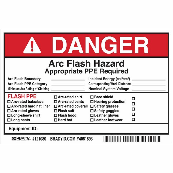 Write-On Arc Flash Label, Non-Laminated Non-Reflective Rectangular Self-Adhesive, 6 in Width, Black/Red on White Legend/Background, B-7569 Adhesive Vinyl Film, For Use With: Switchboard, Panelboard, Industrial Control Panel, Meter Socket Enclosure and Motor Control Center, 5 per Pack Labels