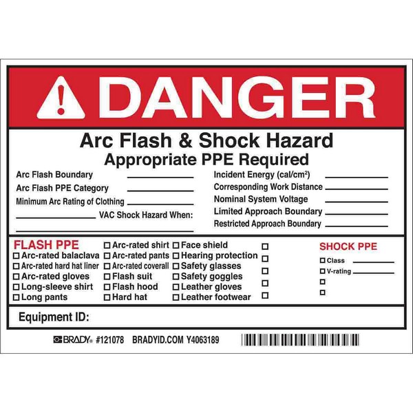 Write-On Arc Flash Label, Non-Laminated Non-Reflective Rectangular Self-Adhesive, 7 in Width, Black/Red on White Legend/Background, B-7569 Adhesive Vinyl Film, For Use With: Switchboard, Panelboard, Industrial Control Panel, Meter Socket Enclosure and Motor Control Center, 5 per Pack Labels