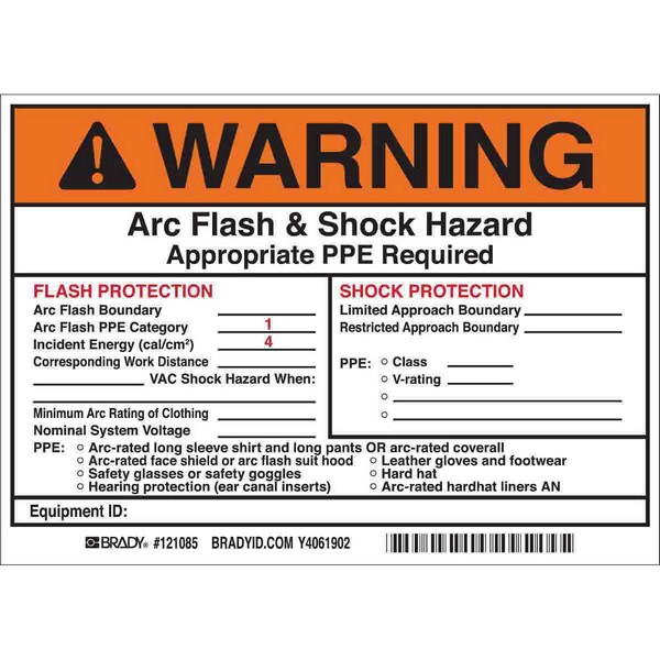 Write-On Arc Flash Label, Non-Laminated Non-Reflective Rectangular Self-Adhesive, 7 in Width, B-7569 Adhesive Vinyl Film, For Use With: Switchboard, Panelboard, Industrial Control Panel, Meter Socket Enclosure and Motor Control Center, 5 per Pack Labels